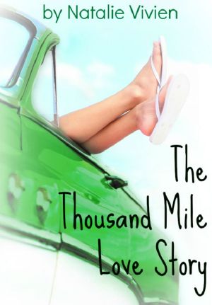 [Thousand Mile Love Story 01] • The Thousand Mile Love Story